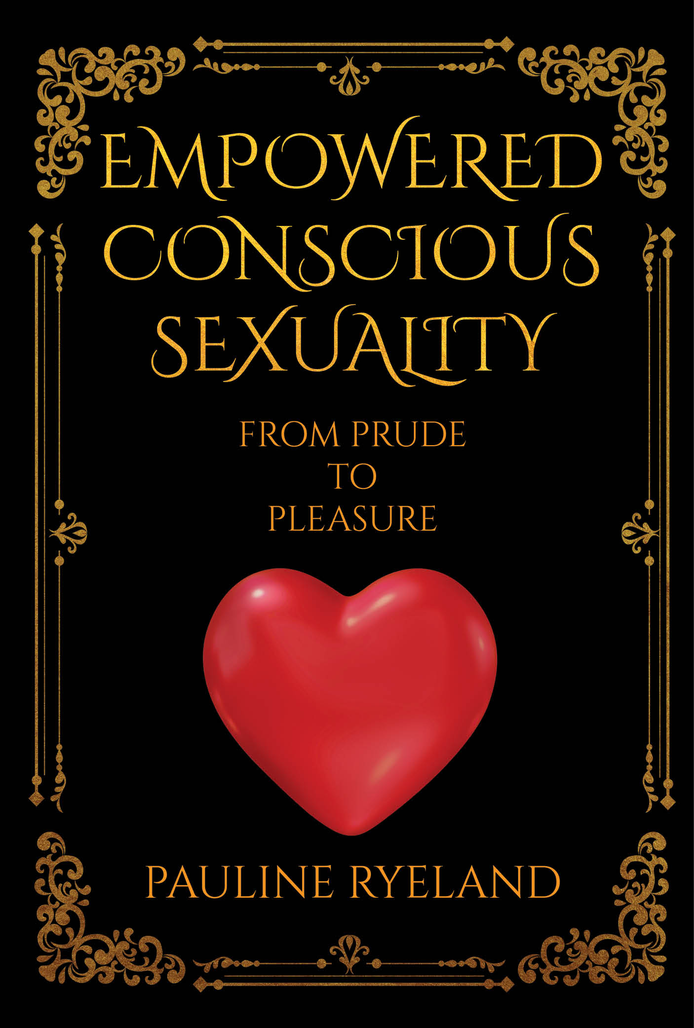 EMPOWERED CONSCIOUS SEXUALITY