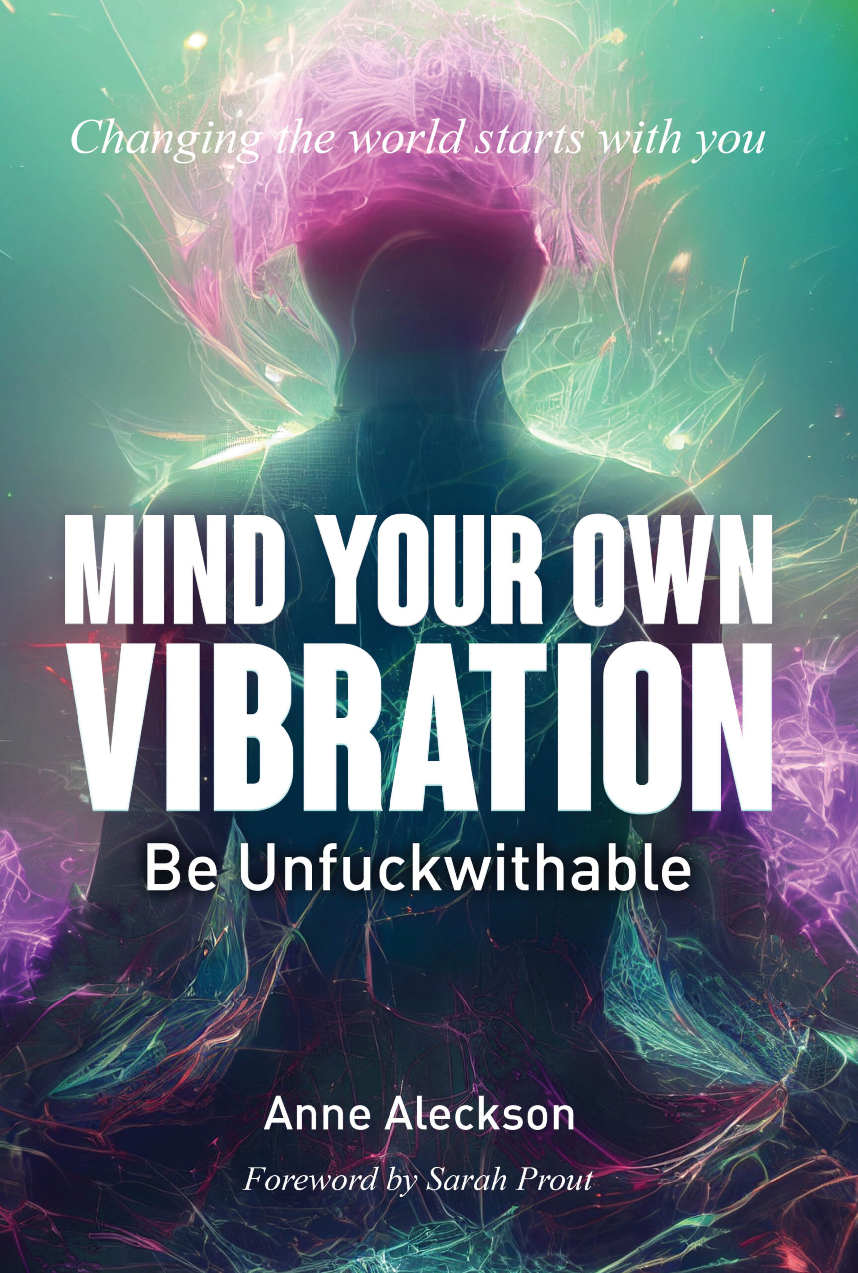 MIND YOUR OWN VIBRATION